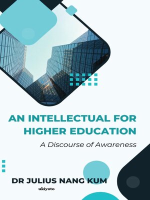 cover image of An Intellectual for Higher Education